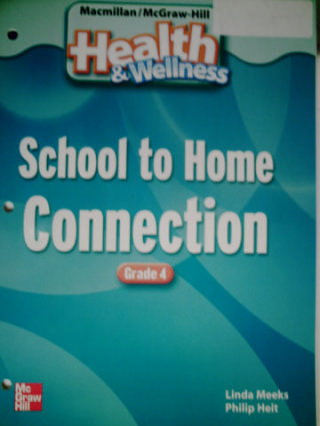(image for) Health & Wellness 4 School to Home Connection (P) by Meeks,