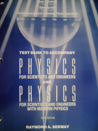 (image for) Physics for Scientists & Engineers 3e Test Bank (P) by Cadwell,