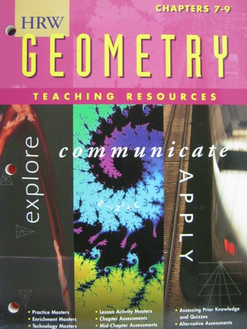 (image for) HRW Geometry Explore Communicate TR Chapters 7-9 (TE)(P)
