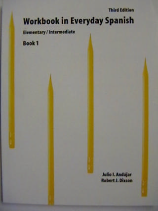 (image for) Everyday Spanish Book 1 3rd Edition Workbook (P) by Andujar,