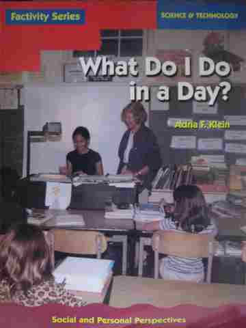 (image for) Factivity Series What Do I Do in a Day? (P)(Big) by Adria F Klein