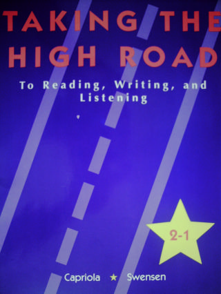 (image for) Taking the High Road to Reading Writing & Listening 2-1 (P)
