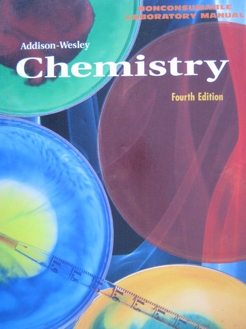 (image for) Chemistry 4th Edition Nonconsumable Lab Manual (P) by Wilbraham,