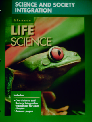 (image for) Glencoe Life Science Science & Society Integration (P)