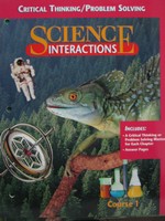 (image for) Science Interactions 1 Critical Thinking/Problem Solving (P)
