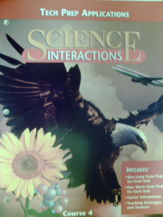 (image for) Science Interactions 4 Tech Prep Applications (P)