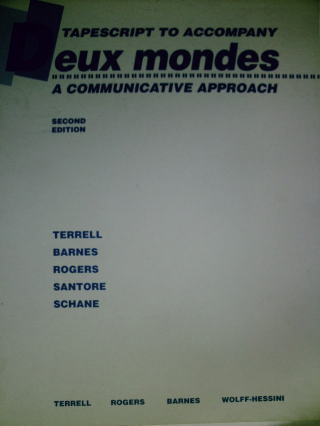 (image for) Deux mondes 2e Tapescript (P) by Terrell, Barnes, Rogers,