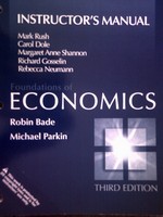 (image for) Foundations of Economics 3rd Edition IM (TE)(P) by Rush, Dole,