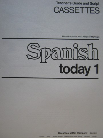 (image for) Spanish Today 1 Cassettes Teacher's Guide & Script (P)