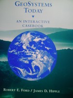 (image for) GeoSystems Today An Interactive Casebook (P) by Ford,