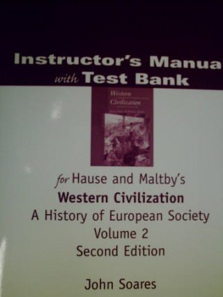 (image for) Western Civilization V 2 2e IM w/Test Bank (TE)(P) by Soares