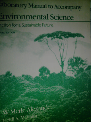 (image for) Environmental Science 3e Laboratory Manual (P) by Alexander,