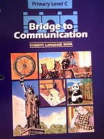 (image for) Bridge to Communication Primary C Student Language Book (P)