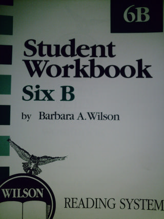 (image for) Wilson Reading System Student Workbook 6B 3e (P) by Wilson