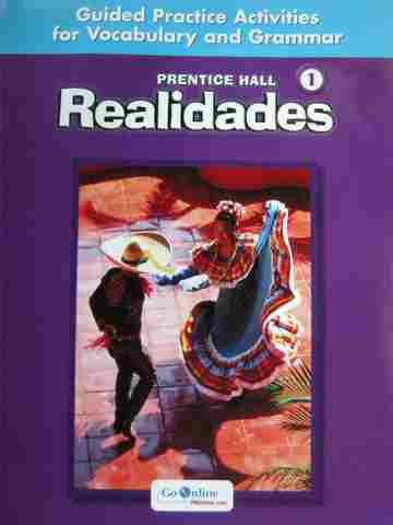 (image for) Realidades 1 Guided Practice Activities for Vocabulary & Grammar (P)