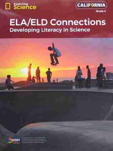 (image for) Exploring Science 4 ELA/ELD Connections (CA)(P) by David Moinina Sengeh