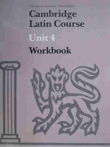 (image for) Cambridge Latin Course Unit 4 The North American 3rd Edition Workbook (P)
