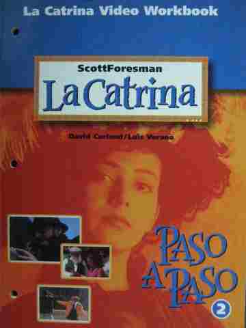 (image for) Paso a Paso 2 La Catrina Video Workbook (P) by David Curland & Luis Verano