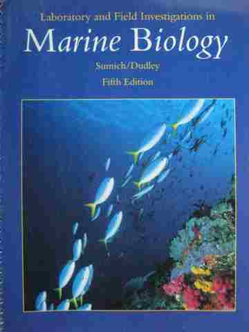 (image for) Marine Biology 5th Edition Laboratory & Field Investigations (Spiral) by Sumich & Dudley